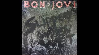 You give love a bad name -  Bon Jovi