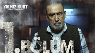 Yalnız Kurt 1. Bölüm @atvturkiye