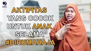 BEDA KARAKTER ANAK, BEDA AKTIFITAS? INI AKTIFITAS YANG COCOK UNTUK ANAK ANDA