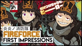 FireForce - First Impressions