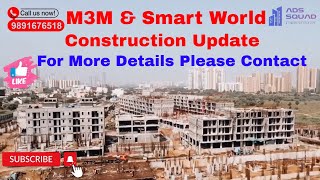 M3M & Smart World Construction Update Sector 61| Gurgaon