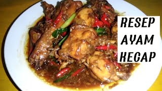 RESEP AYAM KECAP || RASANYA ENAK BIKIN  LAHAP  MAKAN !!!