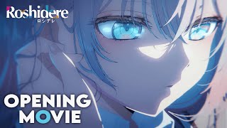 Roshidere - Opening | 4K | 60FPS | Creditless |