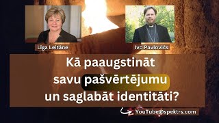 Kā paaugstināt savu pašvērtējumu un saglabāt identitāti?