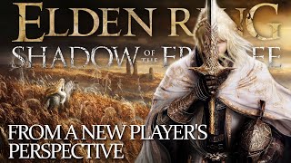 A Shadow Of The Erdtree Critique By A Non-Souls Player - FromSoftware's best game with silly flaws?