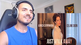 Алиса Супронова - Just walk away (Celine Dion remix) Reaction