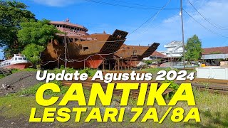 Update Pembangunan Kapal Fery Cantika Lestari 7A dan 8A