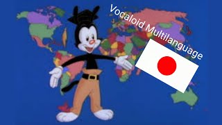 Yakko's World - Vocaloid Multilanguage