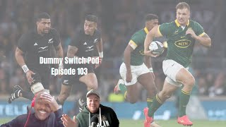 Ep.103 | Springboks Maul Undisciplined All Blacks At Twickenham | Pollard Fit? | Jantjies Suspended