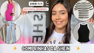 COMPRINHAS DA SHEIN 11.11 | Promoção imperdível   #sheingoodfinds #shein1111 #sheinlocal