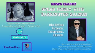 Mike DeZinno on Speak Freely with Barrington Salmon