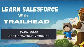 Use Trailhead To Learn Salesforce (Hindi) ||  Earn Free Salesforce Certification Voucher & Goodies