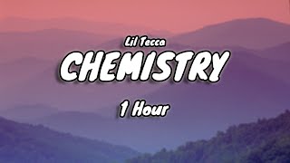 Lil Tecca - Chemistry (1 HOUR)