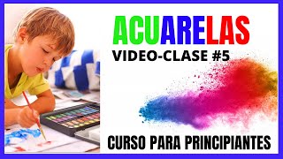 🎨ACUARELA PARA PRINCIPIANTES / Curso de acuarela PASO A PASO 2020 (Parte 5/5)