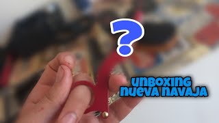 NUEVA NAVAJA (unboxing) ES LA BOMBA