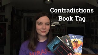 Contradictions Book Tag