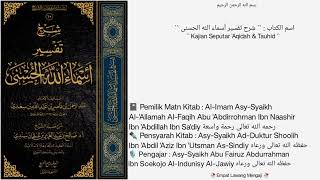 • Dars 23 • |📓Kitab Syarh Tafsir Asmaail Husna,Halaman ke-30-31 |🎙️Asy-Syaikh Abu Fairuz Abdurrahman