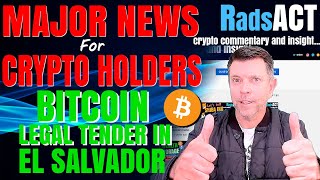 Major news for crypto holders. El Salvador accepts Bitcoin as legal tender. #Crypto goes main stream