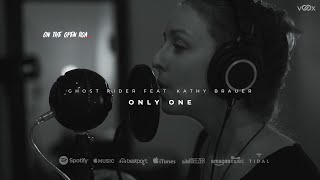 Ghost Rider feat. Kathy Brauer - Only One (Official Lyrics Video)