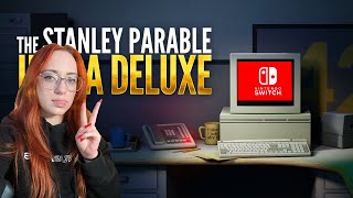 Stanley Parable Ultra Deluxe on Switch!! NEW content~~