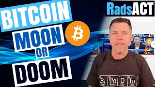 Bitcoin Moon or Doom? What can we expect with the BTC price in the short to medium term?