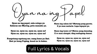 Oyan Na Ing Papel - Full Lyrics & Vocals | Kapampangan Folk Song