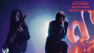 Bad Omens - "Never Know" live - Union Transfer, Philadelphia