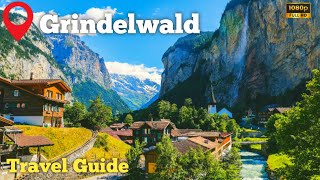 Top Places You Must Visit in Grindelwald, Switzerland (2024) 🇨🇭 - Travel Guide Best Places to See