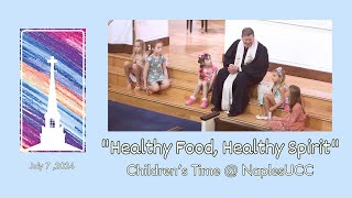 "Healthy Food, Healthy Spirit" | Time for Children @NaplesUCC