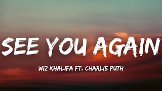 Wiz Khalifa - See You Again (Lyircs) ft. Charlie Puth