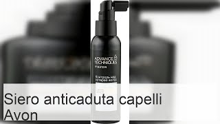 Siero anticaduta capelli Avon: recensioni, composizione, prezzo, effetto, istruzioni, vantaggi e sv