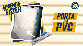 Porta de PVC - Canal Vem com Ozeias