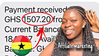 I Made My FIRST SALE in AFFILIATE MARKETING 🇬🇭  (how to make money online with your phone)