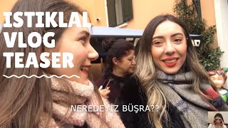 TEASER (İLLÜZYONA İNANIR MISINIZ? | İSTİKLAL VLOG)