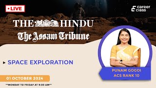 Current Affairs Live: Space Exploration | 01 October 2024 | Punam Gogoi ACS Rank 10