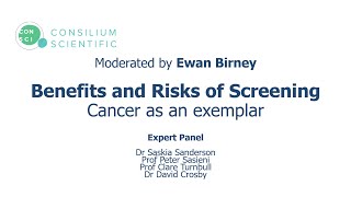 Benefits and risks of screening: Cancer as an exemplar