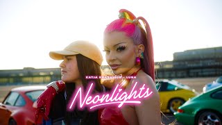 Katja Krasavice X Luna - Neonlights