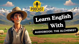 Learn English with Alchemist- Story Podcast