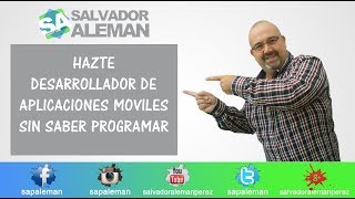 Hazte desarrollador de App sin ser programador