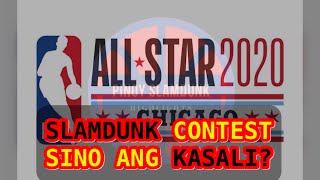 NBA SLAMDUNK CONTEST 2020 - SINO ANG MGA KASALI? ALAMIN!