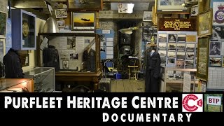 Purfleet Heritage Centre Documentary