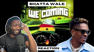 Shatta Wale - We coming (SHATTA MUSIC) Audio | UNIQUE REACTION