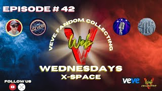 Web V Wednesdays Ep 42 VeVe Collectables, Star Trek, Web V Live Soon, Comics, VeVe Future and More