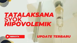 Tatalaksana Syok Hipovolemik