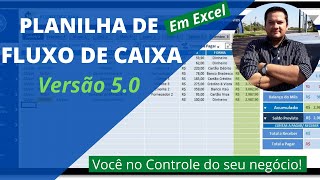 🛑[LANÇAMENTO] - Planilha de Fluxo de Caixa - Versão 5.0  {Planilha em Excel de Controle Financeiro}