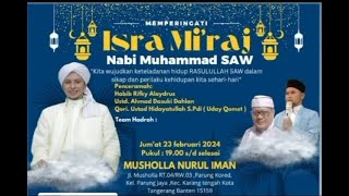 🔴 LIVE STREAMING ISRA MI'RAJ NABI MUHAMMAD SAW.  - JUM'AT 23 FEBRUARI 2024