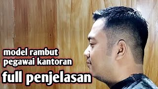 CARA POTONG RAMBUT YANG MUDAH model rambut pegawai kantoran