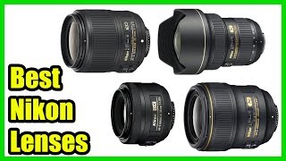 ▶️10 Best Nikon Lenses 2018