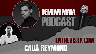 Cauã Reymond no Demian Maia Podcast EP019