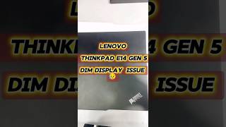 Fixing Dim Display Issue in Lenovo ThinkPad E15 Gen 5 | Troubleshooting  | Tech Error